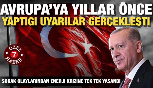 Erdoğan'ın Avrupa'ya yıllar &ouml;nce yaptığı uyarılar bir bir ger&ccedil;ekleşti