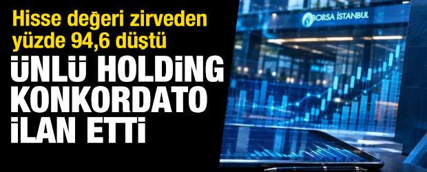 Hisse zirveden y&uuml;zde 93,2 d&uuml;şt&uuml;: &Uuml;nl&uuml; holding konkordato ilan etti