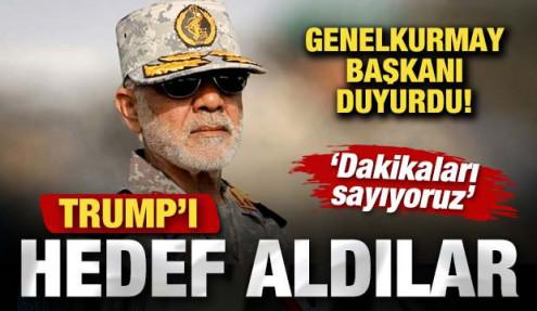Genelkurmay başkanı duyurdu! Trump'ı hedef aldılar: Dakikaları sayıyoruz