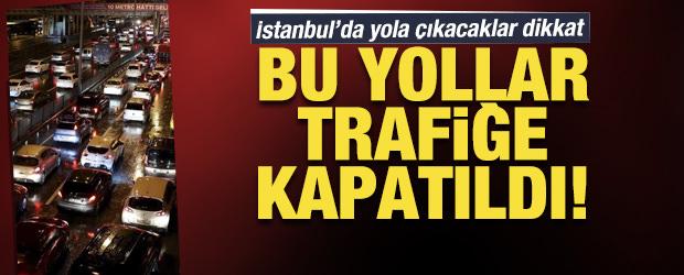 İstanbul&rsquo;da yola &ccedil;ıkacaklar dikkat: D-100 bu gece saat 22.00'de ulaşıma kapandı