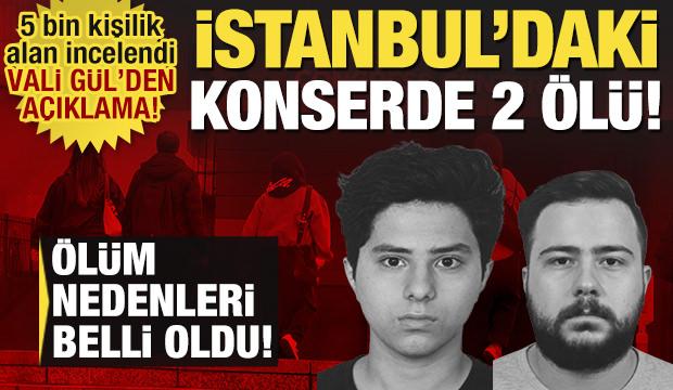 İstanbul'daki konserde 2 &ouml;l&uuml;! &Ouml;l&uuml;m nedenleri belli oldu: Vali G&uuml;l'den a&ccedil;ıklama