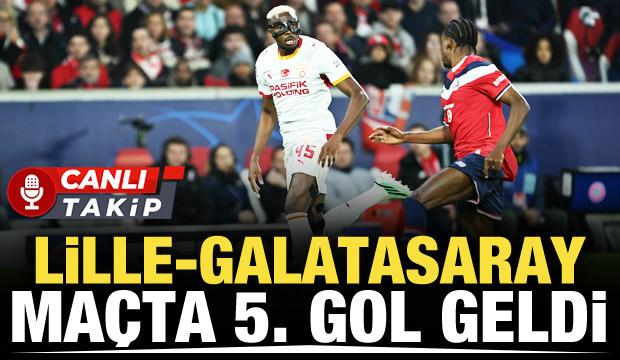 Lille-Galatasaray! CANLI
