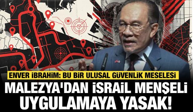 Malezya'dan İsrail menşeli uygulamaya yasak: Enver İbrahim ulusal g&uuml;venlik meselesi dedi