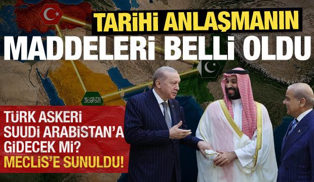 Mekke Anlaşması Meclis'e sunuldu! T&uuml;rkiye Suudi Arabistan'a asker g&ouml;nderecek mi?