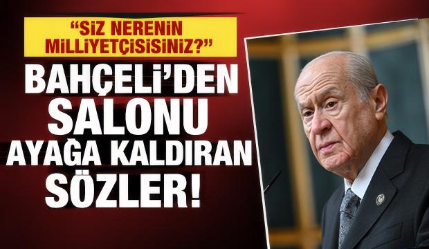 MHP lideri Bah&ccedil;eli'den Milliyet&ccedil;ilik İstismarcılarına sert tepki
