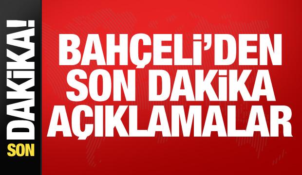 MHP lideri Bah&ccedil;eli'den &ouml;nemli a&ccedil;ıklamalar