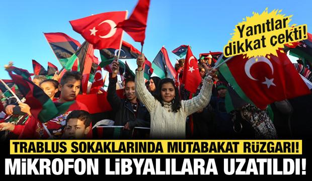 Mutabakat sonrası Libya sokaklarında T&uuml;rkiye sorusu: Yanıtlar dikkat &ccedil;ekti!
