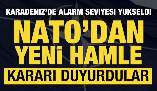 NATO'dan Karadeniz kararı: U&ccedil;ak ve İHA g&ouml;nderecekler!