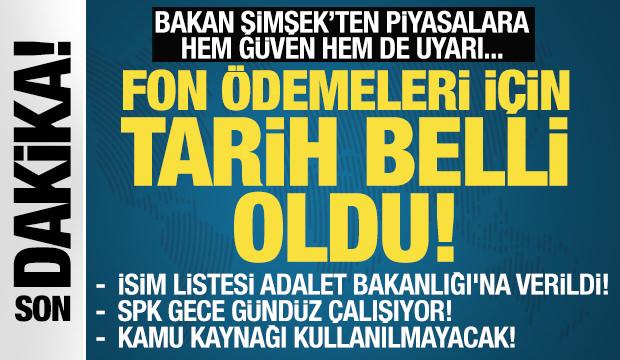 Son Dakika: Bakan Şimşek a&ccedil;ıkladı! Fon &ouml;demelerinde tarih belli oldu!