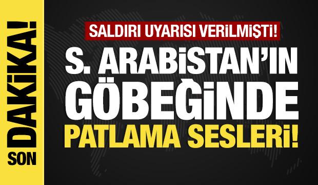 Son dakika... Riyad'da patlama sesleri