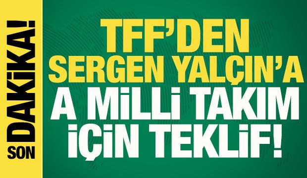 Son dakika... TFF'den Sergen Yal&ccedil;ın'a Milli Takım i&ccedil;in teklif!