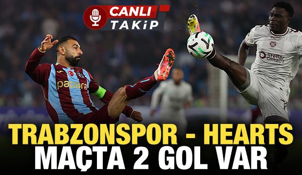 Trabzonspor - Hearts! CANLI