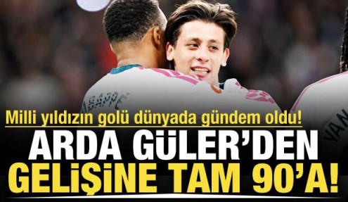 T&uuml;m d&uuml;nya bu gol&uuml; konuşuyor! Arda G&uuml;ler'den gelişine tam 90'a