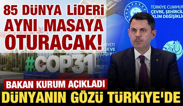 T&uuml;rkiye COP31 i&ccedil;in Antalya'da 85 d&uuml;nya liderini ağırlamaya hazırlanıyor