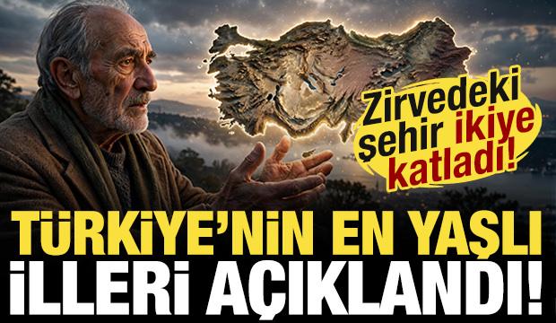 T&uuml;rkiye'nin en yaşlı illeri a&ccedil;ıklandı! Zirvedeki şehir ikiye katladı...