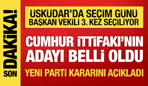 &Uuml;sk&uuml;dar Belediye Başkan Vekilliği se&ccedil;iminde Cumhur İttifakı&rsquo;nın adayı belli oldu