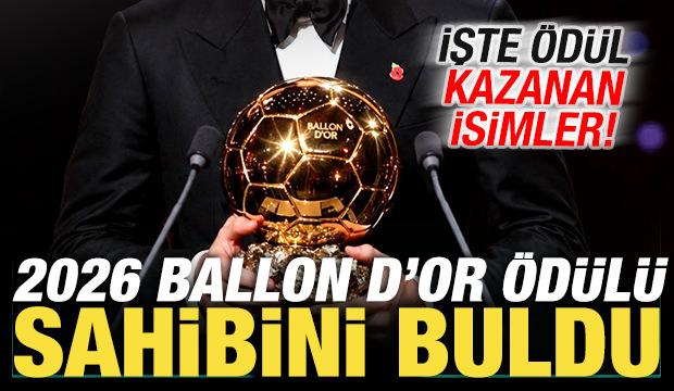 2026 Ballon d'Or &ouml;d&uuml;l&uuml;n&uuml;n sahibi Harry Kane oldu! İşte &ouml;d&uuml;l kazanan isimler