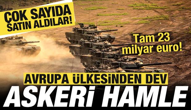 Avrupa &uuml;lkesinden savaş hamlesi! &Ccedil;ok sayıda satın aldılar! Tam 23 milyar euro