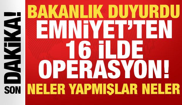 Bakanlık duyurdu... Emniyet'ten 16 ilde operasyon: 100'den fazla silah ele ge&ccedil;irildi!
