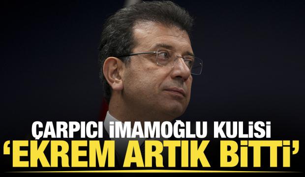 &Ccedil;arpıcı İmamoğlu kulisi: &Ccedil;&ouml;z&uuml;lmeler başladı, Ekrem artık bitti