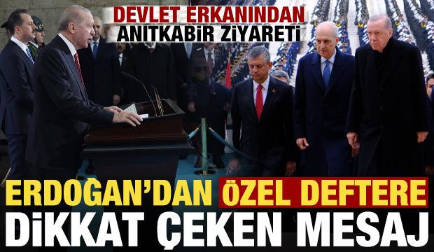 Devlet erkanından Anıtkabir ziyareti! Erdoğan'dan &Ouml;zel Defteri dikkat &ccedil;eken mesaj...
