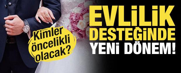 Evlenecek gen&ccedil;lere destek! D&uuml;ş&uuml;k ve orta gelirlilere &ouml;ncelik verilecek!