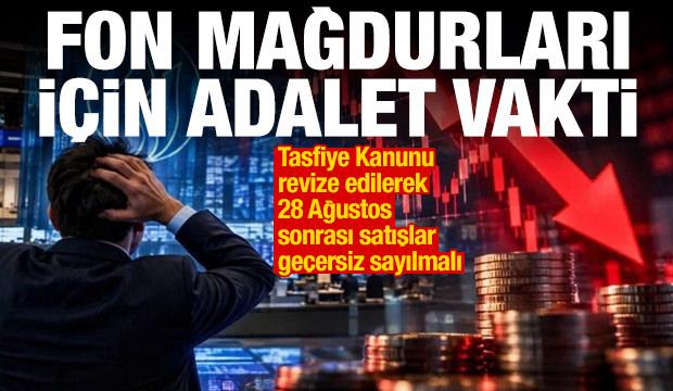 Fon mağdurları i&ccedil;in adalet vakti: