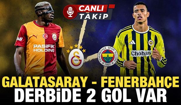 Galatasaray - Fenerbah&ccedil;e! CANLI