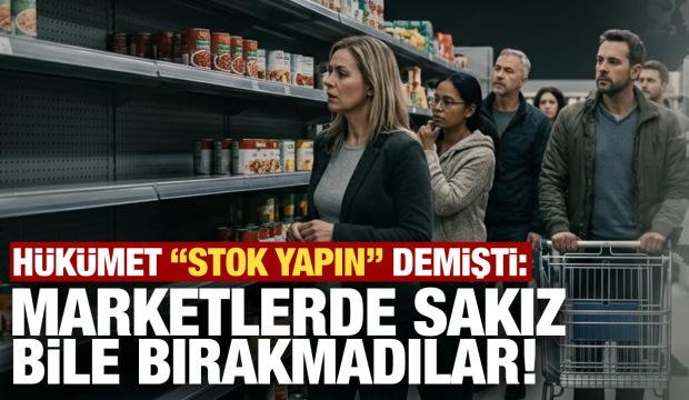 H&uuml;k&uuml;met 3 g&uuml;nl&uuml;k acil stok yapın demişti! Marketlerde sakız bile bırakmadılar
