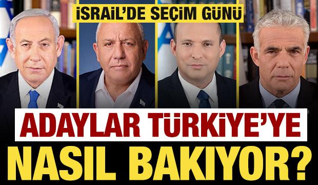 İsrail'de se&ccedil;im g&uuml;n&uuml;: Adaylar T&uuml;rkiye'ye nasıl bakıyor?