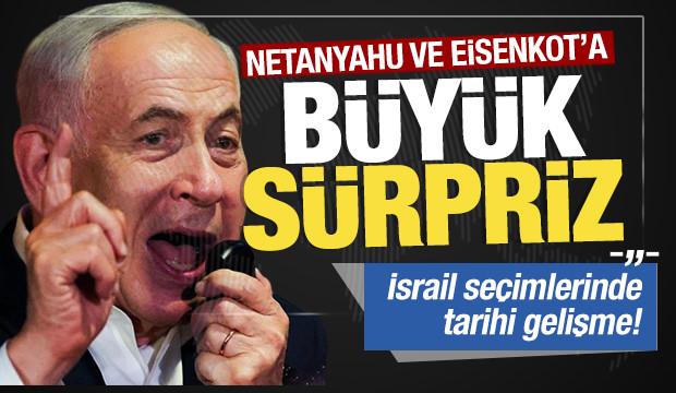 İsrail'de se&ccedil;imler bitti: Netanyahu ve Eisenkot'a s&uuml;rpriz! M&uuml;sl&uuml;manlar i&ccedil;in tarihi gelişme
