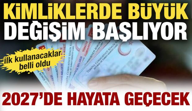 Kimliklerde yeni d&ouml;nem:  B&uuml;y&uuml;k yenilik geliyor! İlk uygulama 2027&rsquo;de