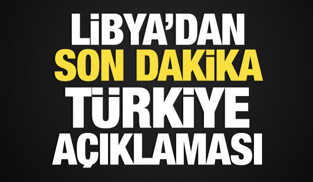 Libya'dan T&uuml;rkiye a&ccedil;ıklaması: Hukuka uygun alınmış egemen bir karar!
