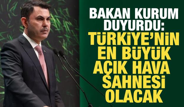Bakan Kurum: COP31 alanı T&uuml;rkiye'nin en b&uuml;y&uuml;k a&ccedil;ık hava sahnesi olacak