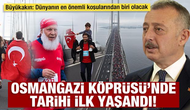 Osmangazi K&ouml;pr&uuml;s&uuml;&rsquo;nde tarihi ilk yaşandı! B&uuml;y&uuml;kakın: D&uuml;nyanın en &ouml;nemli koşularından biri olacak