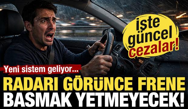Radarı g&ouml;r&uuml;nce frene basmak yetmeyecek! Yeni sistem geliyor: İşte g&uuml;ncel hız cezaları...