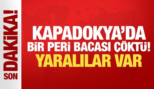 Son dakika: Kapadokya'da bir peri bacası &ccedil;&ouml;kt&uuml;! Yaralılar var