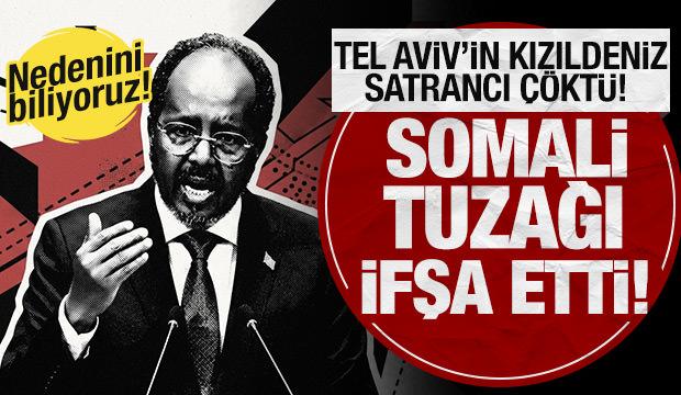 Tel Aviv&rsquo;in Kızıldeniz satrancı &ccedil;&ouml;kt&uuml;! Somali tuzağı b&ouml;yle ifşa etti: Nedenini biliyoruz!