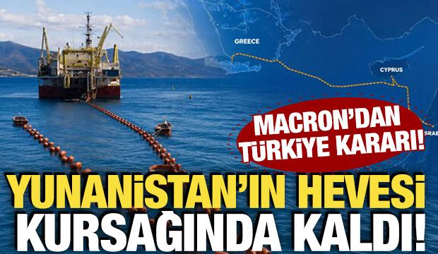 Yunanistan'ın hevesi kursağında kaldı! Macron'dan T&uuml;rkiye kararı