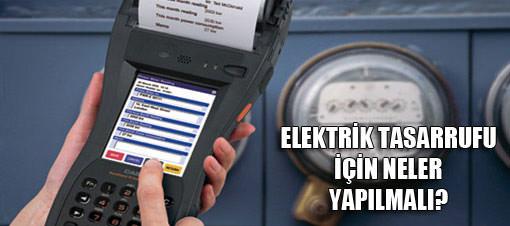 Elektirik Tasarrufu Icin Neler Yapilmali Ekonomi Haberleri