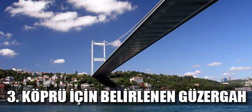 3. Köprü için güzergah seçimi yapıldı