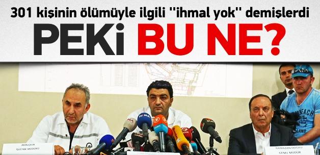 ''301 kişi tamamen ihmalden öldü''
