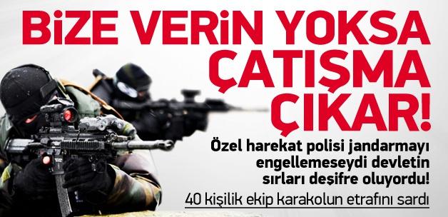 "TIR'ı verin yoksa çatışma çıkar"