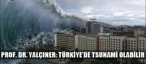Türkiye'de tsunami olabilir iddiası! - GÜNCEL Haberleri
