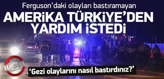 ABD, olaylar için Türkiye'den yardım istedi