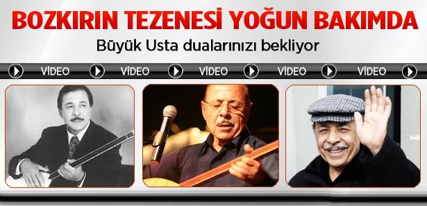 Bozkırın Tezenesi yoğun bakımda