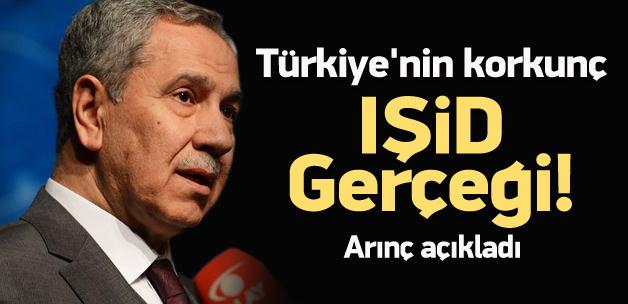 Bülent Arınç korkunç IŞİD gerçeğini açıkladı