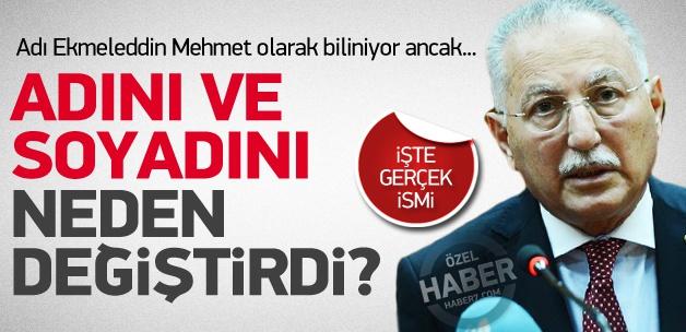 Ekmeleddin İhsanoğlu adını neden değiştirdi?