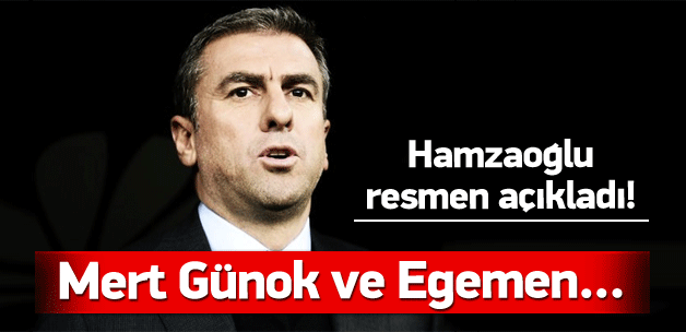 Hamzaoğlu Mert Günok'u açıkladı