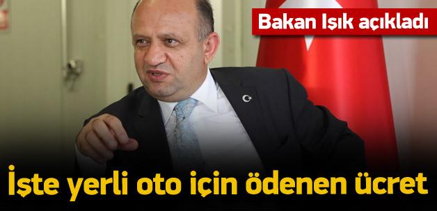 İşte yerli otomobil için ödenen ücret!